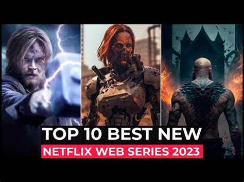 Top 10 New Netflix Original Series Released In 2023 | Best Netflix Web ...