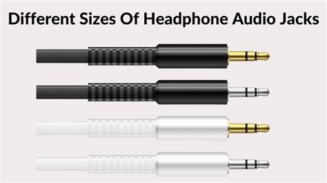 Headphone Jack Sizes Explained: Find Your Perfect Fit!