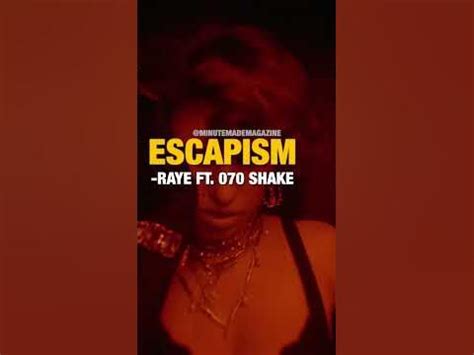 RAYE - Escapism Feat. 070 Shake - YouTube