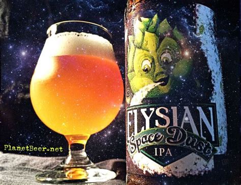 Elysian Space Dust IPA #CraftBeer #IPA | Space dust, Craft beer, Ipa