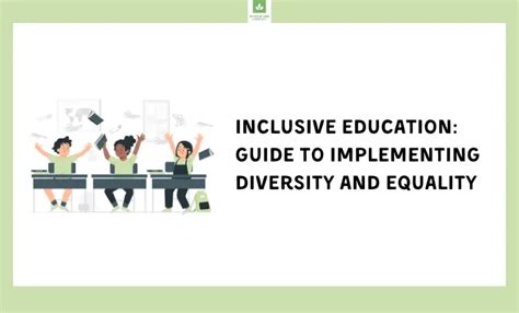 Inclusive Education: 5-Steps-Guide to Implementing Diversity