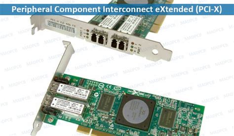 PCI-X: Peripheral Component Interconnect eXtended | MADPCB