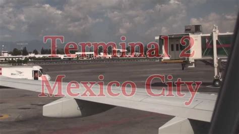 Mexico City Airport, Terminal 2 - YouTube