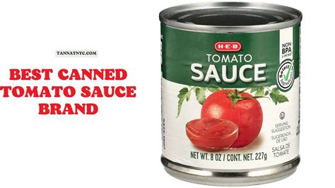 What is the Best Canned Tomato Sauce Brand? February 24, 2023 - Tannat ...