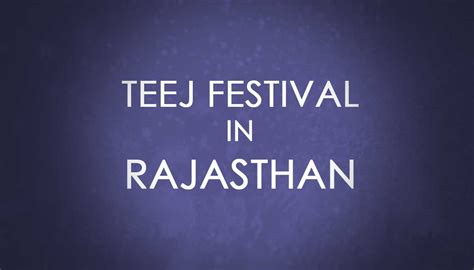 How people celebrate Teej festival in Rajasthan