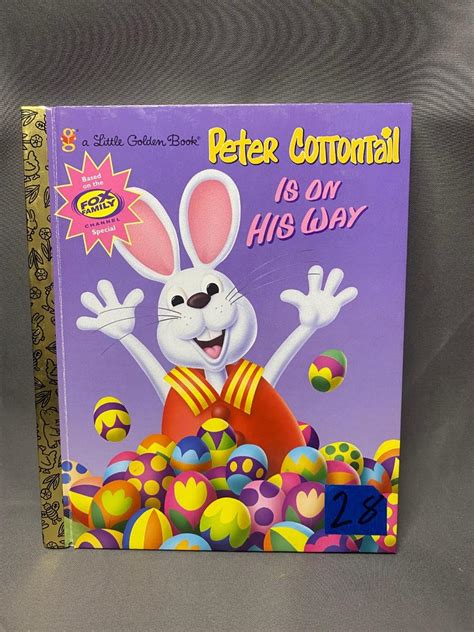 LOT 28: PETER COTTONTAIL IS ON HIS WAY 2000 HARDCOVER - A LITTLE GOLDEN ...