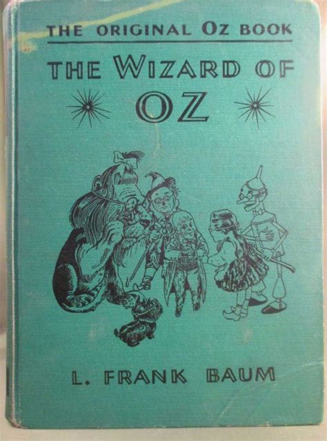 The Original Oz Book: The Wizard of OZ 1903