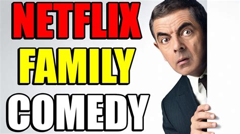 BEST FAMILY COMEDY MOVIES ON NETFLIX IN 2020 (UPDATED!) - YouTube