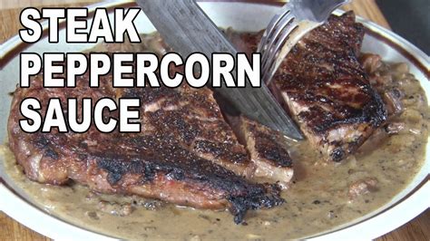 Steak with Peppercorn Sauce recipe - YouTube