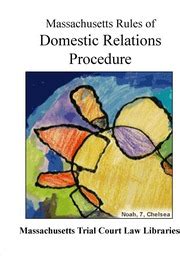 Massachusetts Rules of Domestic Relations Procedure : Massachusetts ...