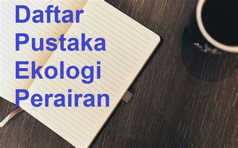 Daftar Pustaka Ekologi Perairan (Ekoper) - Melek Perikanan