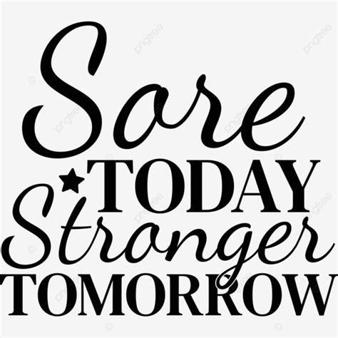 Sore Today Stronger Tomorrow Svg Vector, Fitness Svg Design, Sore Today ...