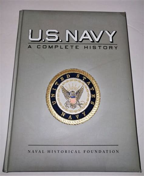 U.S. Navy: A Complete History Book Naval Historical Foundation | eBay