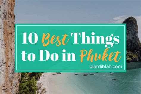 10 Best Things to Do in Phuket Thailand