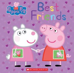 Best Friends (Peppa Pig) | Scholastic Canada