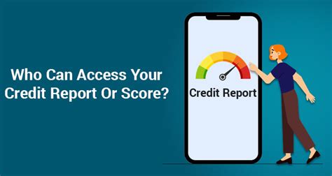 Who Can Access Your Credit Report Or Score? | IIFL Finance
