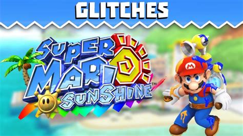 Super Mario Sunshine Glitches - Game Breakers - YouTube