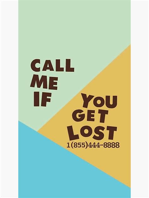 "Aesthetic Call Me If You Get Lost" Poster for Sale by phoebeclarks | Redbubble