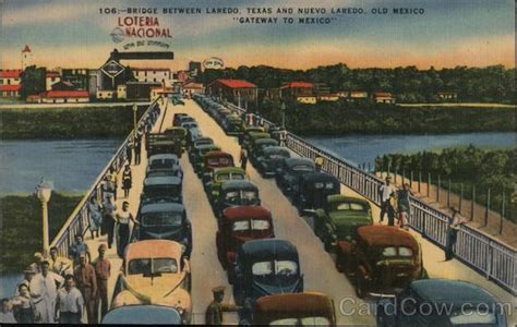 Bridge to Nuevo Laredo, Old Mexico Texas Postcard