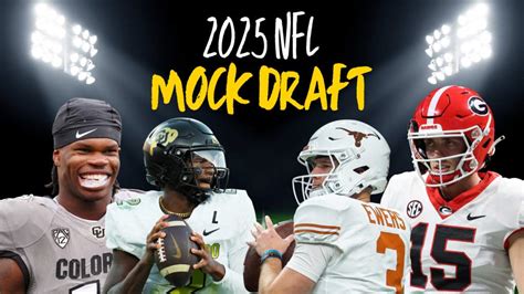 A Way-Too-Early 2025 NFL Mock Draft - New Arena