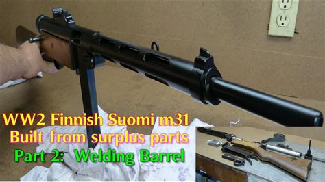 suomi M31 Submachine gun fully opertational build PART 2 - YouTube