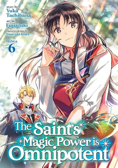 The Saint's Magic Power is Omnipotent (Manga): The Saint's Magic Power is Omnipotent (Manga) Vol ...