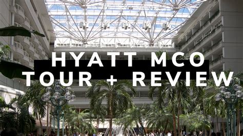 Hyatt Regency Orlando Airport, MCO Tour + Review | Great Choice for ...