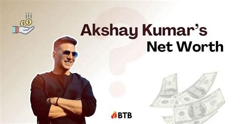 Akshay Kumar Net Worth 2024: Age, Fees