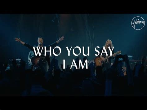 Who You Say I am - A Child Of God - Hillsong Worship (Lyrics + Music Video)