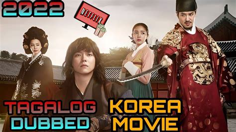 🎬 BEST ACTION DRAMA KOREAN HISTORICAL MOVIE [TAGALOG DUBBED]🥀🌿 - YouTube