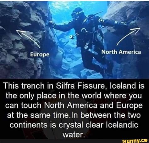 This trench in Silfra Fissure, Iceland is the only place in the world where you can touch North ...