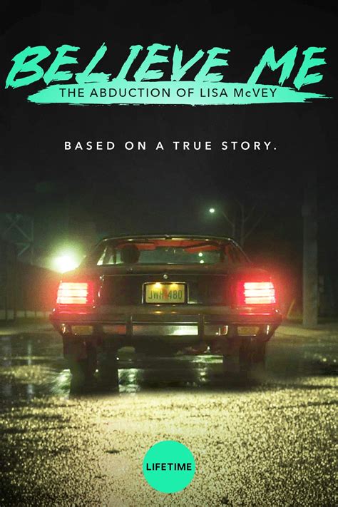 Believe Me: The Abduction of Lisa McVey (2021) - Posters — The Movie ...