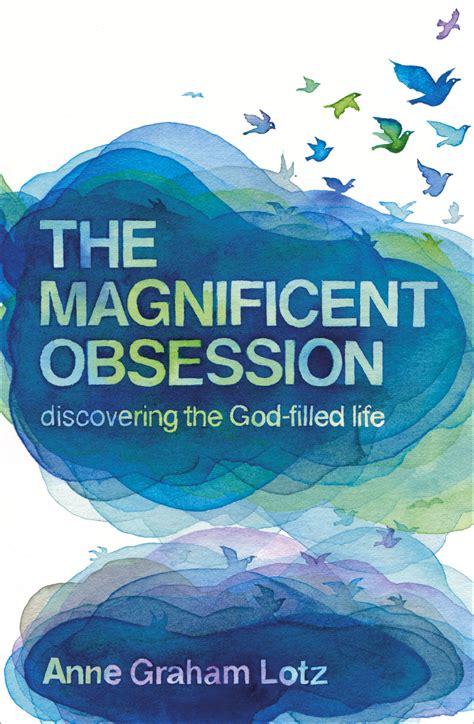 magnificent obsession anne graham lotz book cover illustrated by nomoco ...