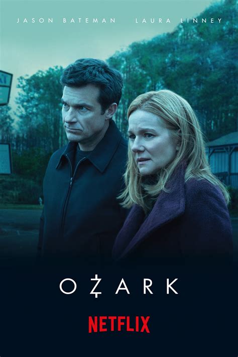 Ozark (TV Series 2017-2022) - Posters — The Movie Database (TMDB)