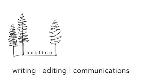 Outline Content - writing, editing and communications services