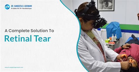 A Complete Solution To Retinal Tear