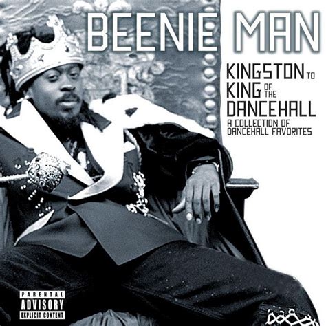 Beenie Man - Kingston to King of the Dancehall Lyrics and Tracklist | Genius