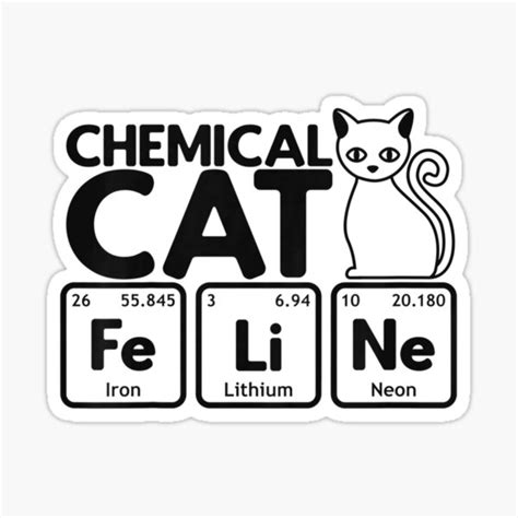 "Chemical Cat Feline Chemistry Fun Periodic Table Of Elements" Sticker ...