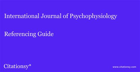 International Journal of Psychophysiology Referencing Guide ...