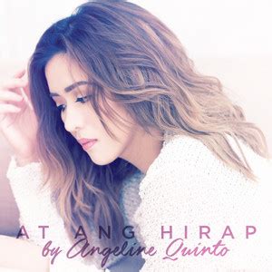 Key, tempo & popularity of At Ang Hirap By Angeline Quinto | Musicstax