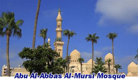 Abu-Al-Abbas Mosque - Tourism