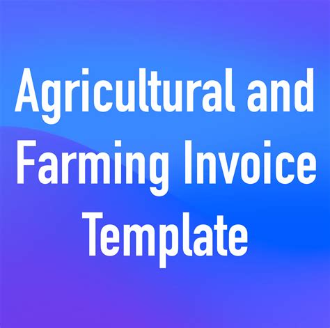 Invoice Template for Agricultural and Farming