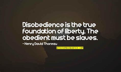 Disobedience Obedience Quotes: top 21 famous quotes about Disobedience ...