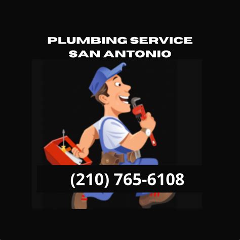 Plumbing Service San Antonio | San Antonio TX