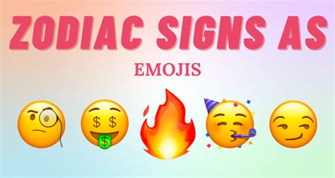 The Perfect Emoji for Each Zodiac Sign | So Syncd