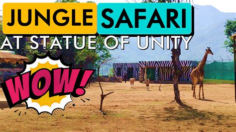 Jungle Safari at Statue of Unity - Jungle Safari Tour Video SOU Kevadia