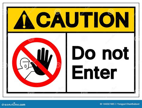 Caution Do Not Enter Symbol Sign, Vector Illustration, Isolate on White ...