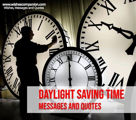 Daylight Saving Time Messages and Quotes - Wishes Companion