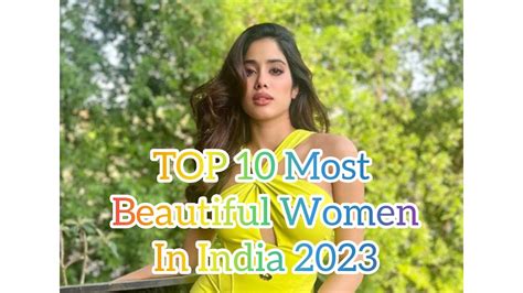 TOP 10 Most Beautiful Women In India 2023 - YouTube