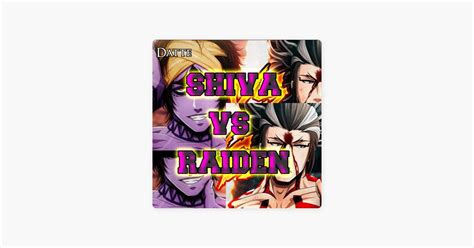 ‎SHIVA vs RAIDEN Record of ragnarok – Song by Datte – Apple Music